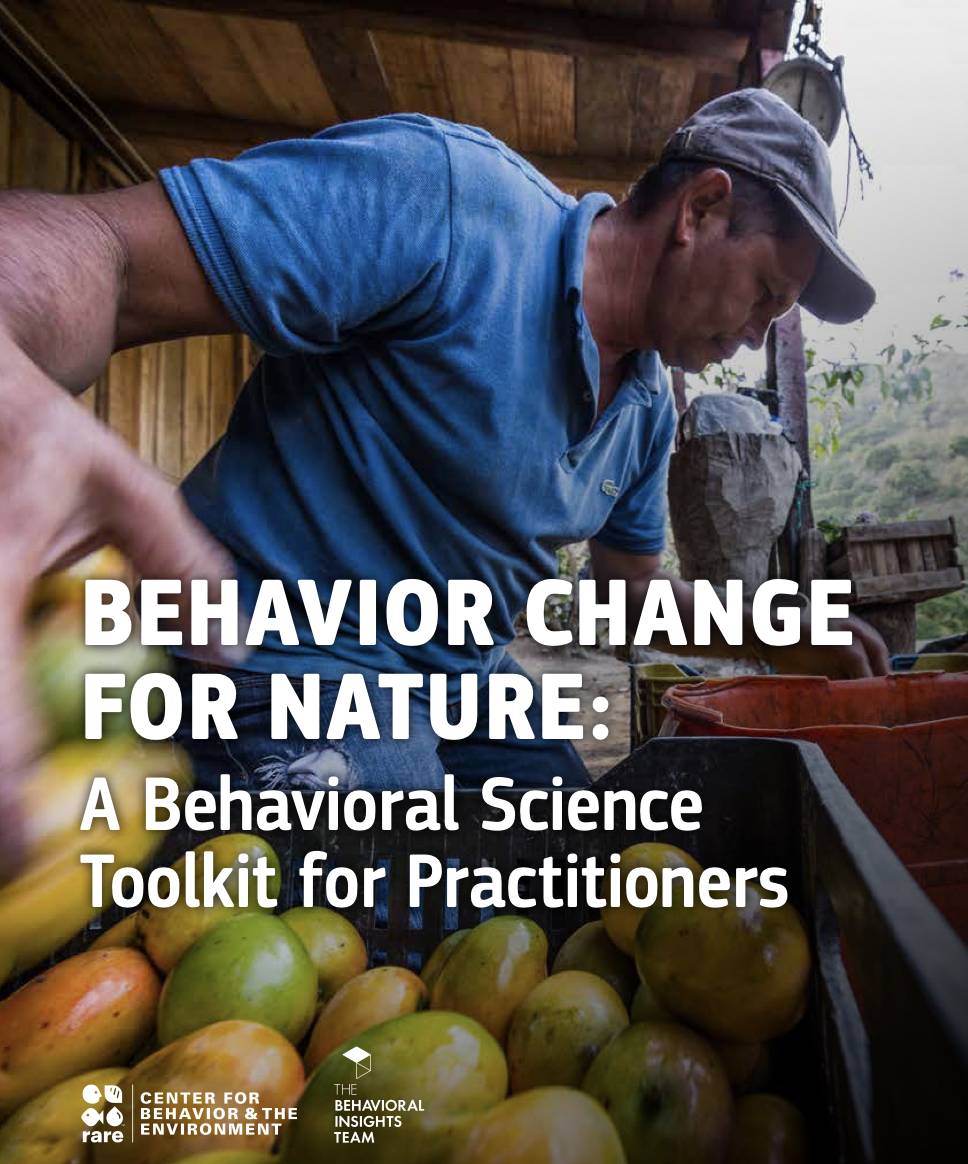 News -BEHAVIOUR CHANGE FOR NATURE: A Behavioural Science Toolkit for Practitioners